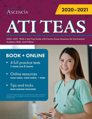 Ati Teas Study Manual 20202021: Teas 6 Test Prep Guide With Practice Exam Questions For The Essential Academic Skills, Sixth Ed,Used