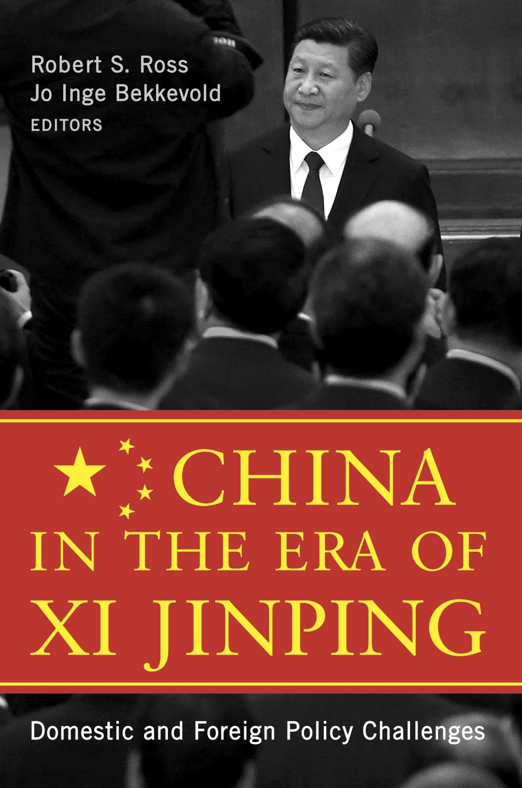 China in the Era of Xi Jinping: Domestic and Foreign Policy Challenges,Used