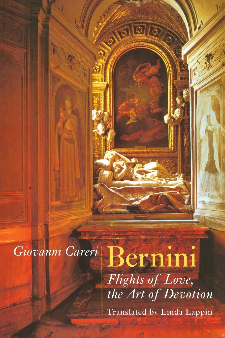 Bernini: Flights of Love, the Art of Devotion,Used