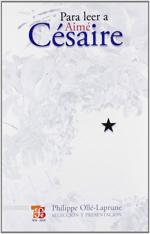 Para leer a Aim Csaire (Tezontle) (Spanish Edition),Used