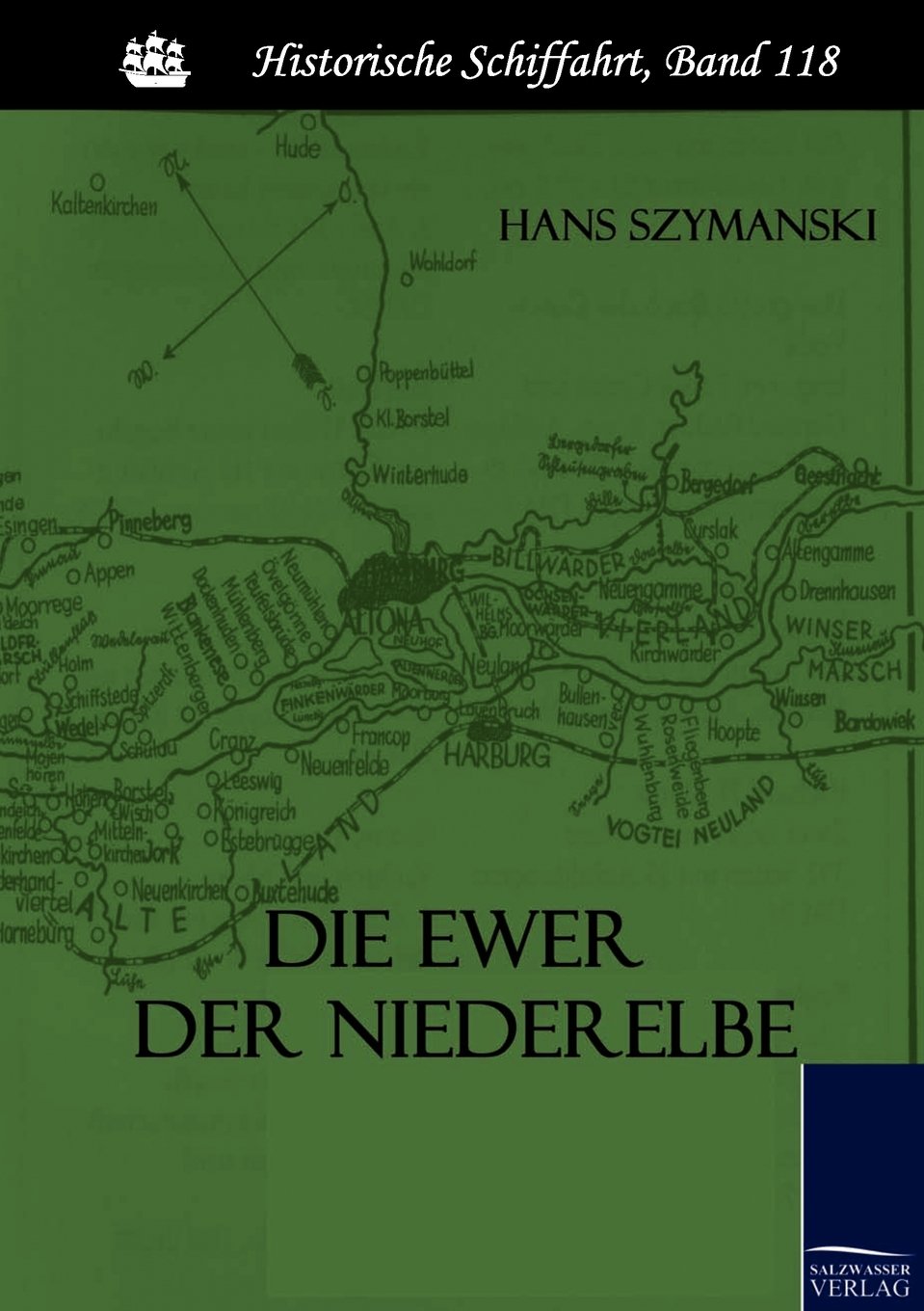 Die Ewer Der Niederelbe (German Edition),Used