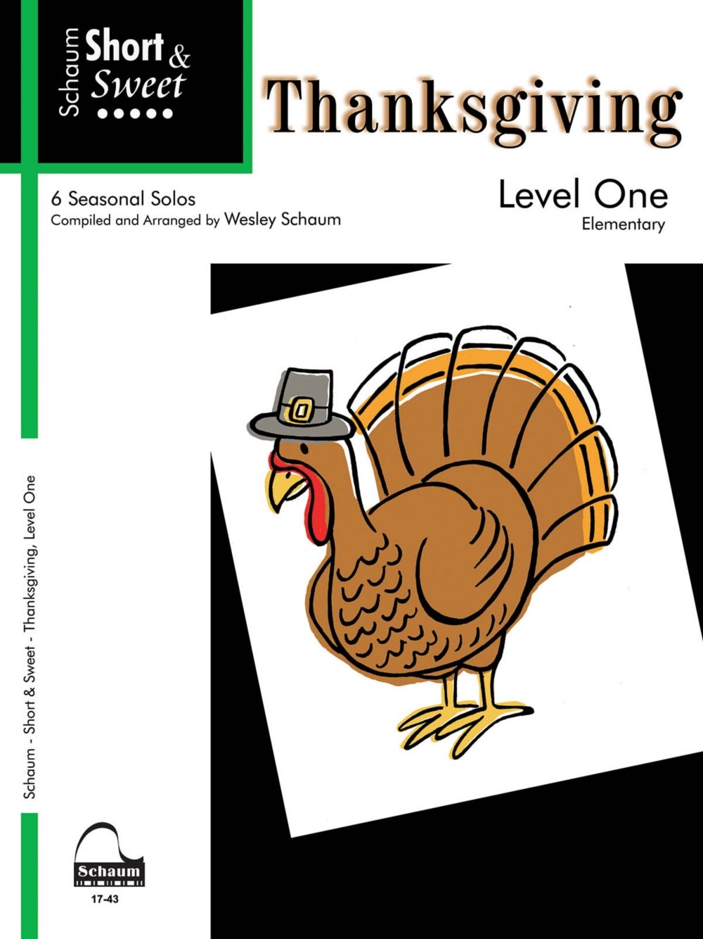 Short & Sweet: Thanksgiving: Level 1 (Schaum Publications),Used