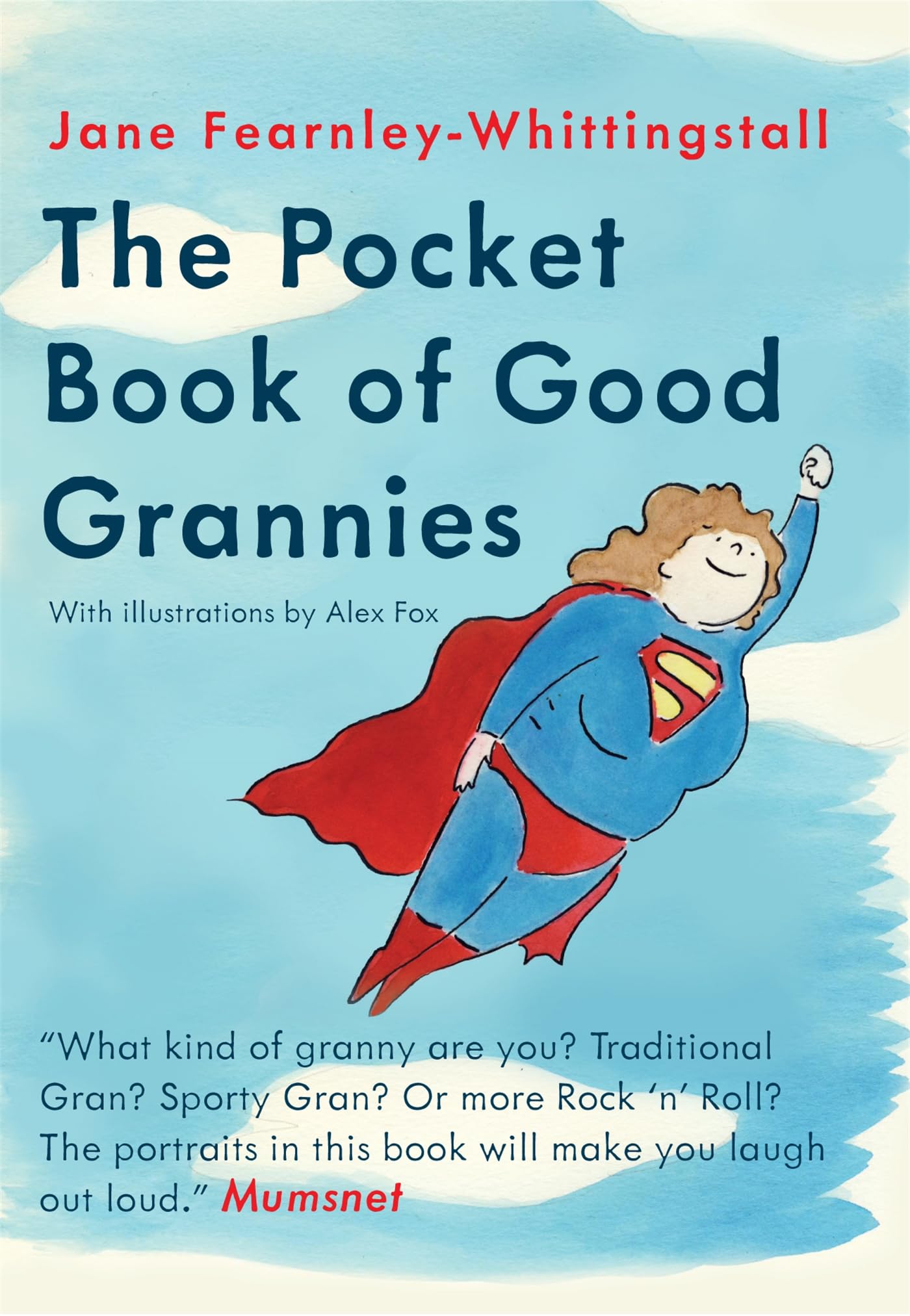 Pocket Guide to Good Grannies,Used