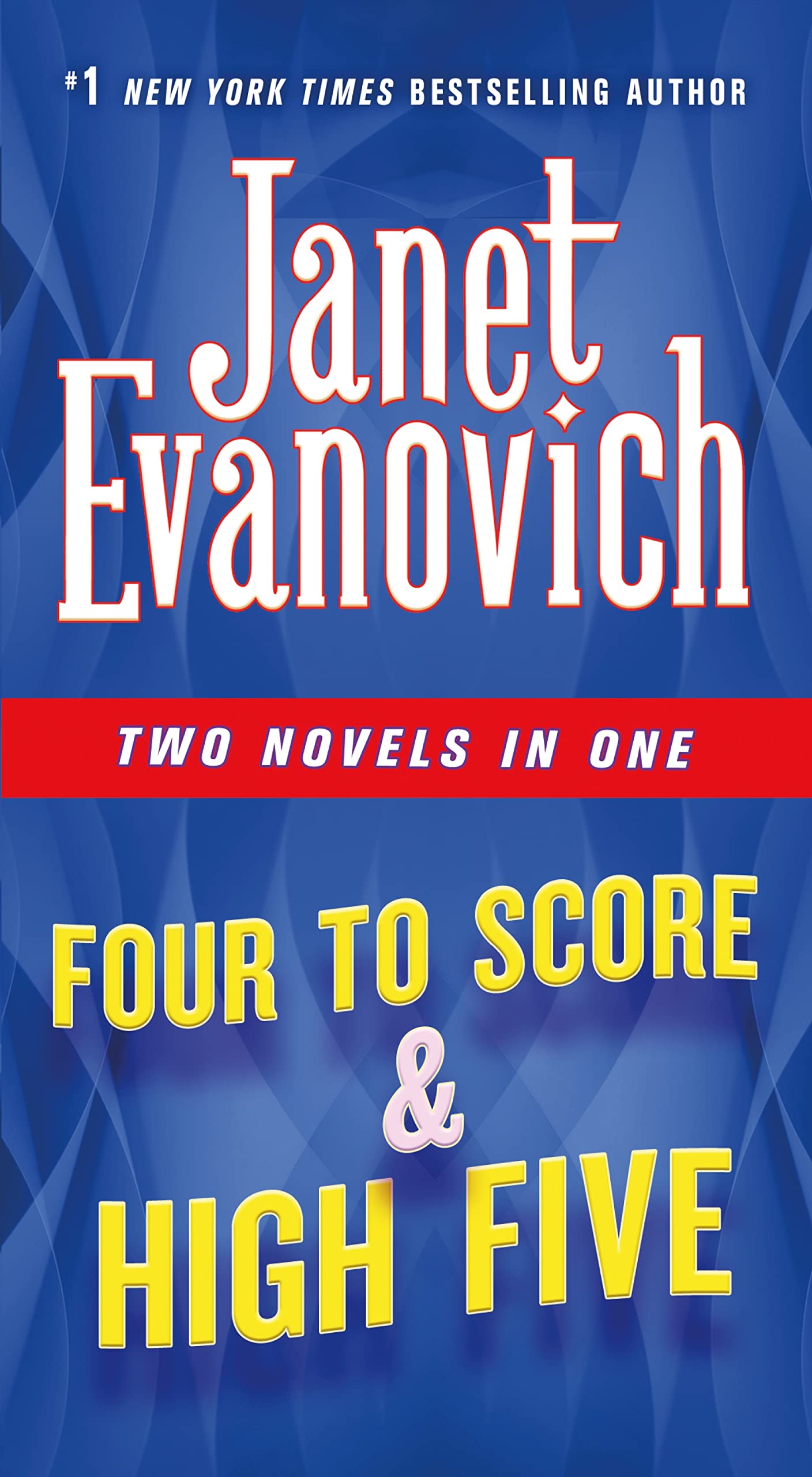 Four To Score & High Five: Two Novels In One (Stephanie Plum Novels)