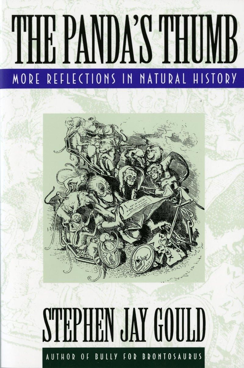 The Panda's Thumb: More Reflections in Natural History,New