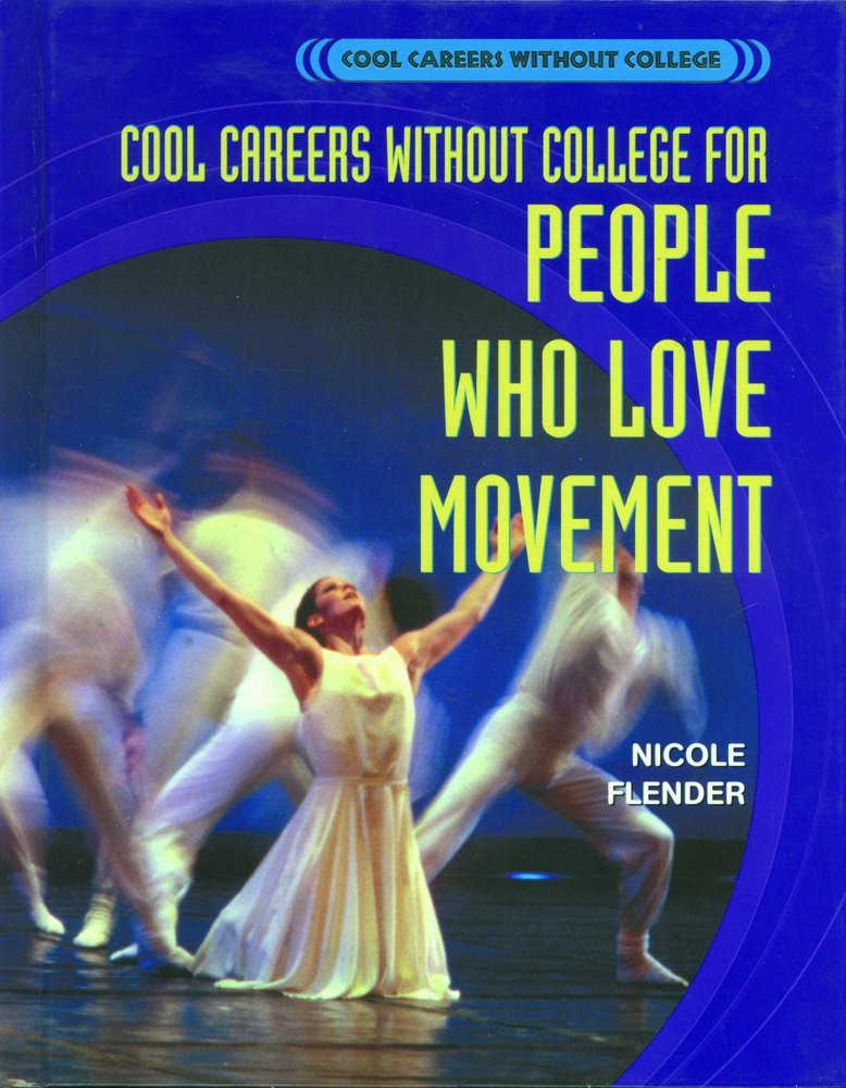 Cool Careers Without College for People Who Love Movement,Used