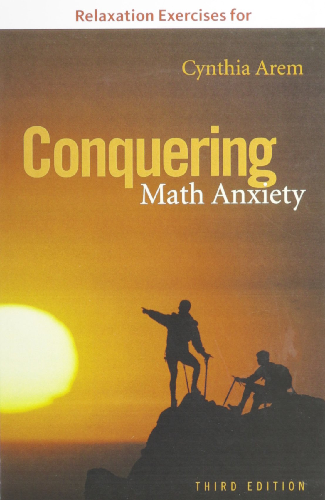 Relaxation CD for Arem's Conquering Math Anxiety, 3rd,Used