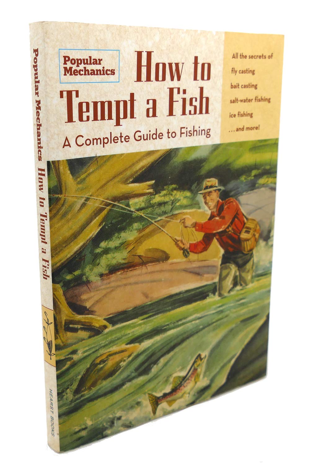 Popular Mechanics How to Tempt a Fish: A Complete Guide to Fishing,Used