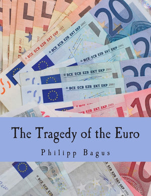 The Tragedy Of The Euro (Large Print Edition),Used