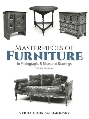 Masterpieces of Furniture in Photographs and Measured Drawings,Used