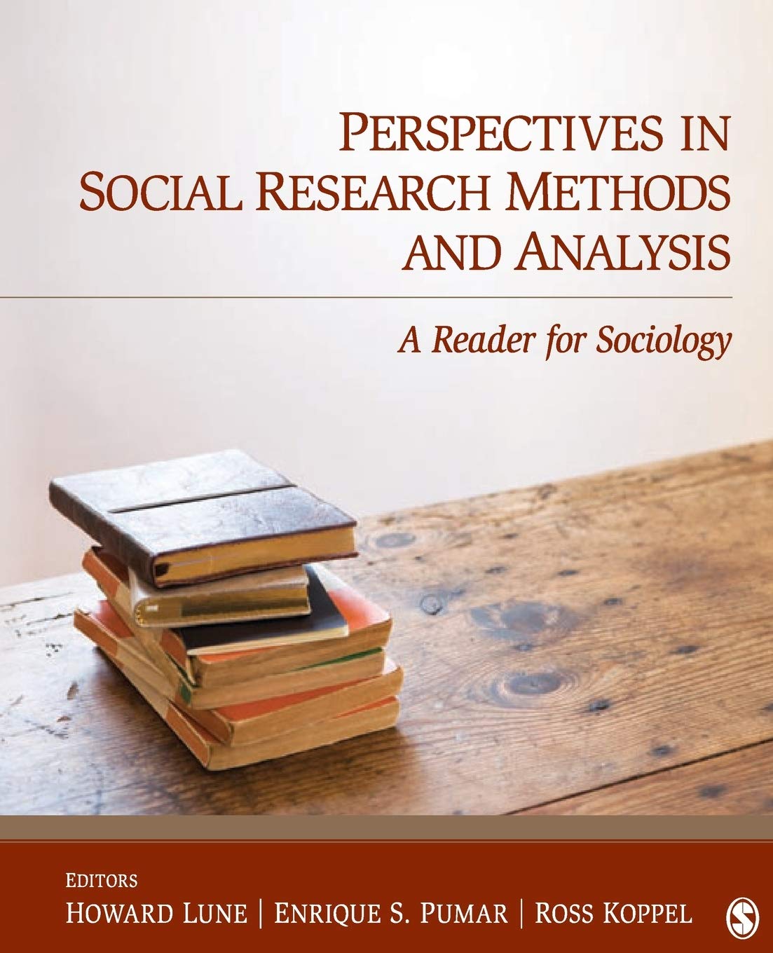 Perspectives in Social Research Methods and Analysis: A Reader for Sociology,Used