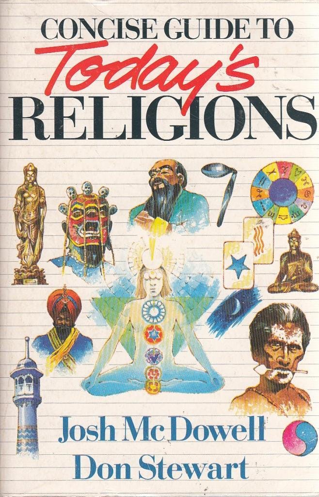 Concise Guide to Today's Religions,Used