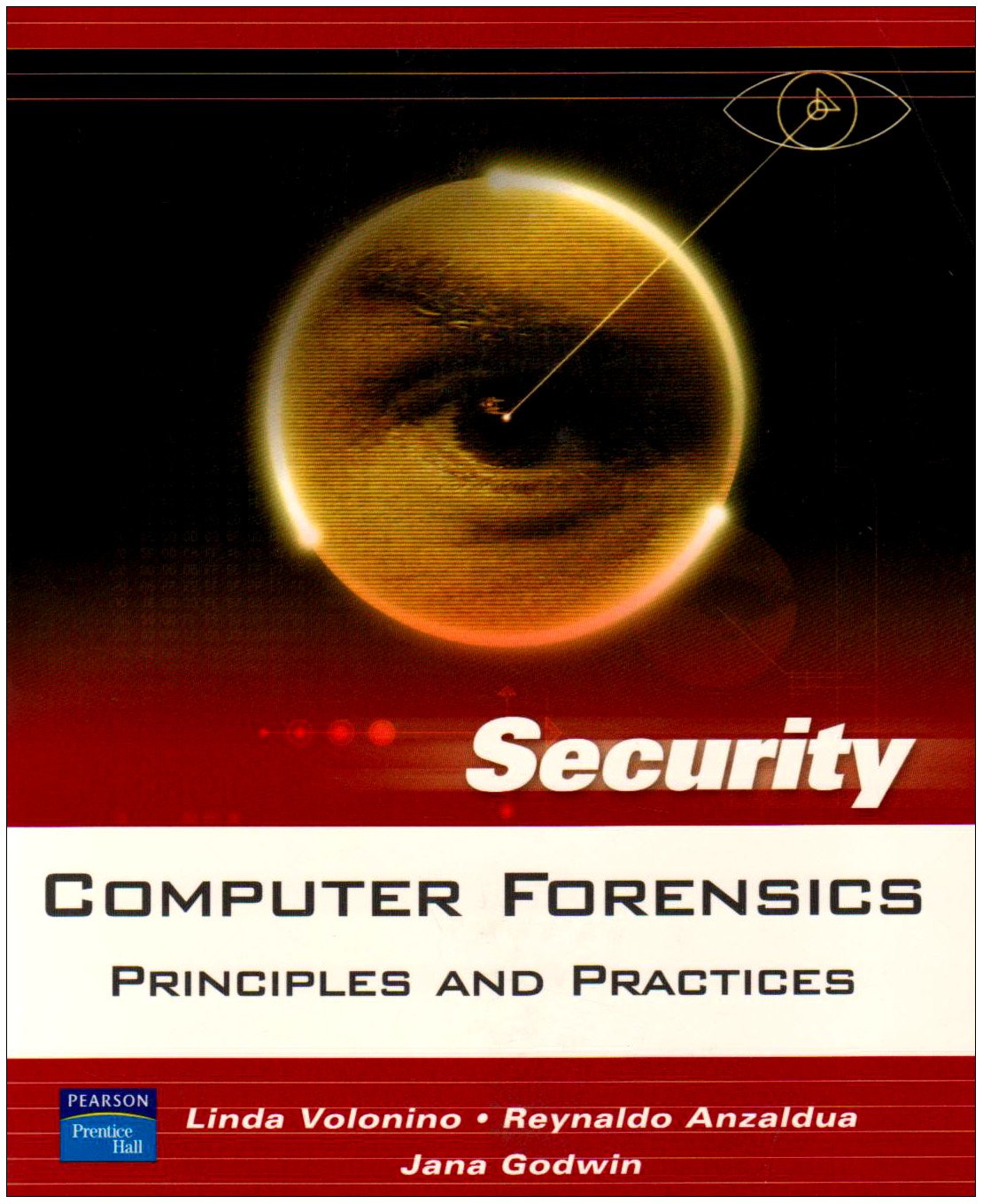 Computer Forensics: Principles And Practices