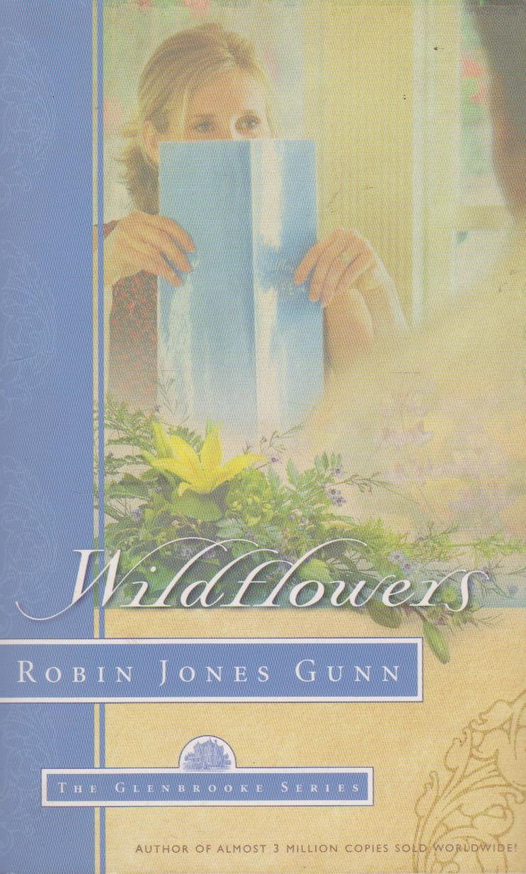 Wildflowers (Glenbrooke, Book 8),Used