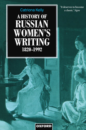 A History Of Russian Women'S Writing 18201992