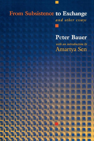 From Subsistence to Exchange and Other Essays (New Forum Books),Used