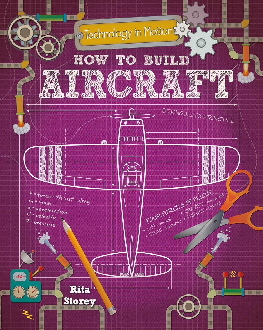 How to Build Aircraft (Technology in Motion),Used