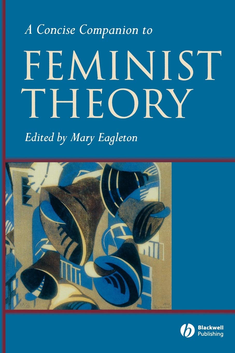 A Concise Companion to Feminist Theory,Used