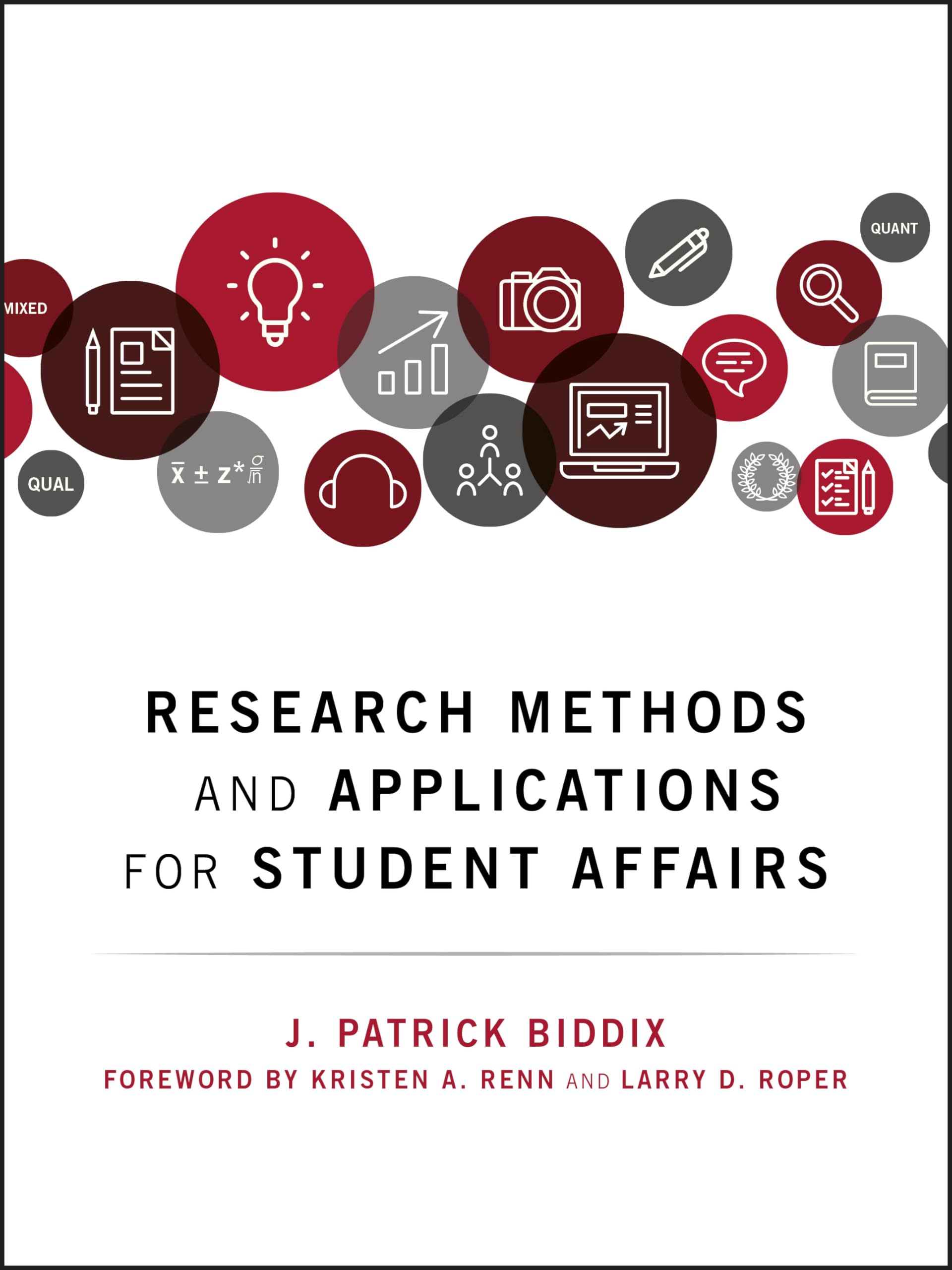 Research Methods and Applications for Student Affairs,Used