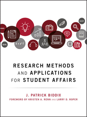 Research Methods and Applications for Student Affairs,Used