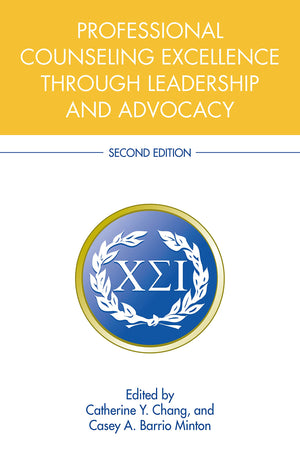 Professional Counseling Excellence Through Leadership And Advocacy-new