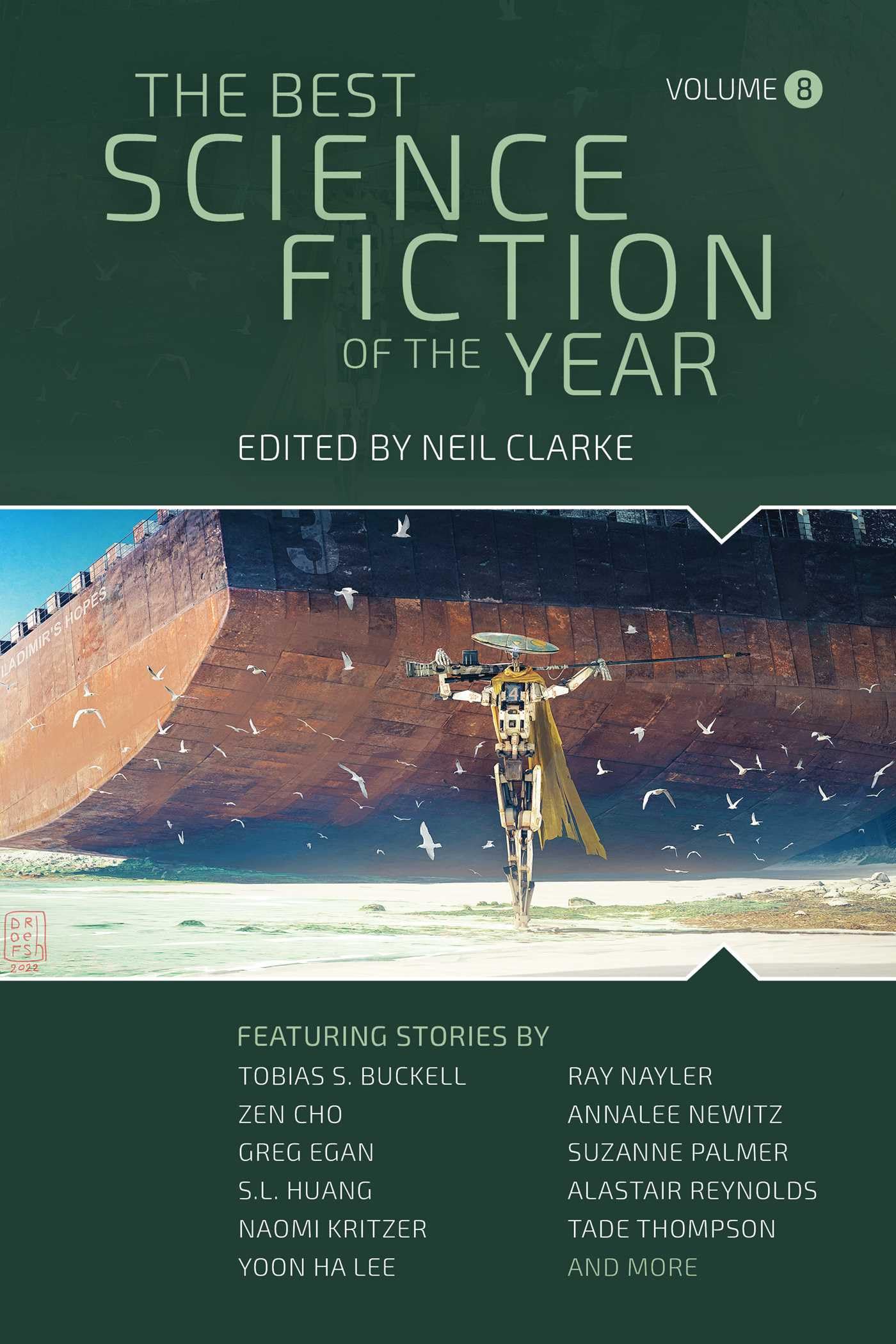 The Best Science Fiction of the Year: Volume Eight,New