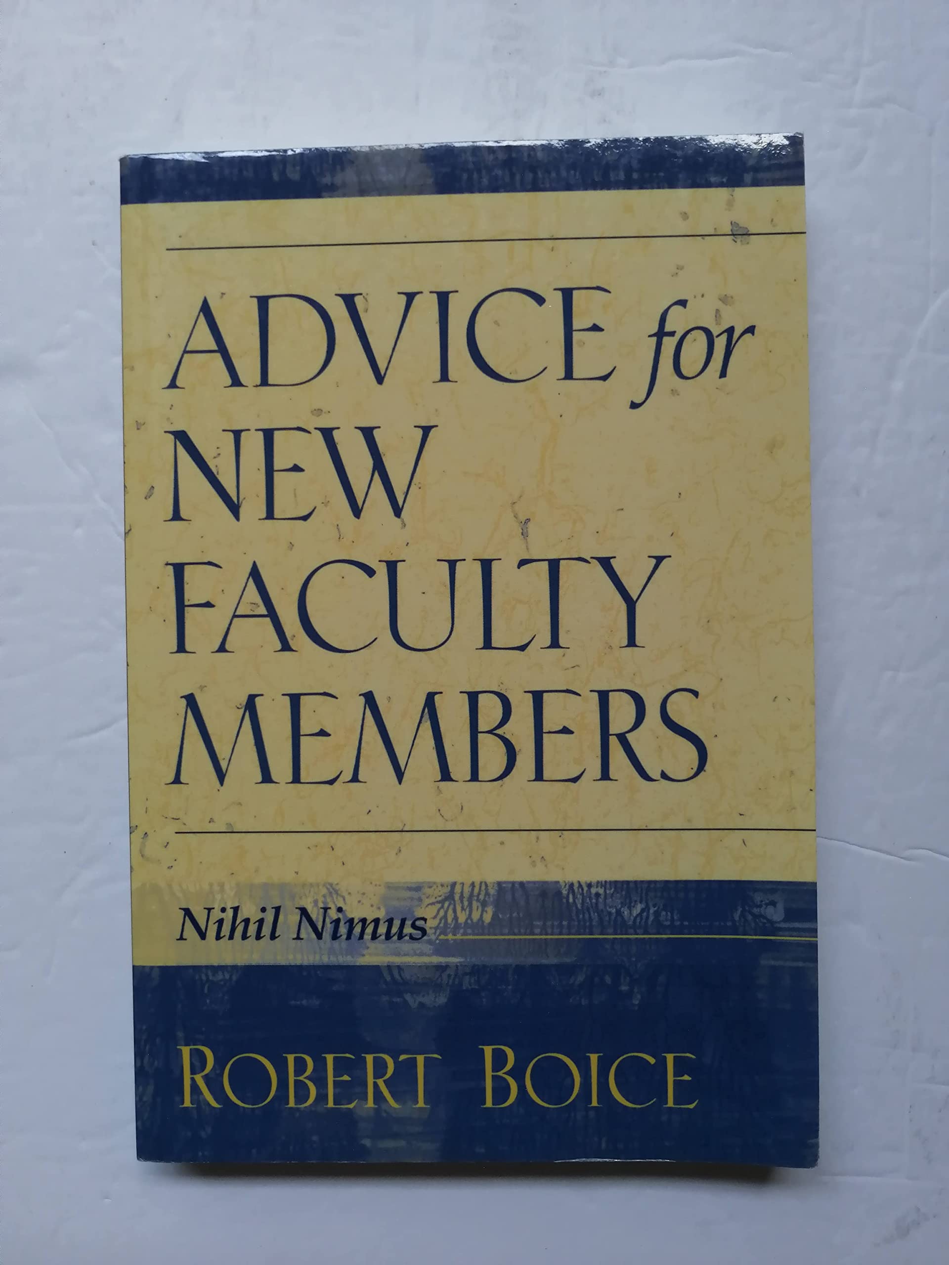 Advice for New Faculty Members,Used