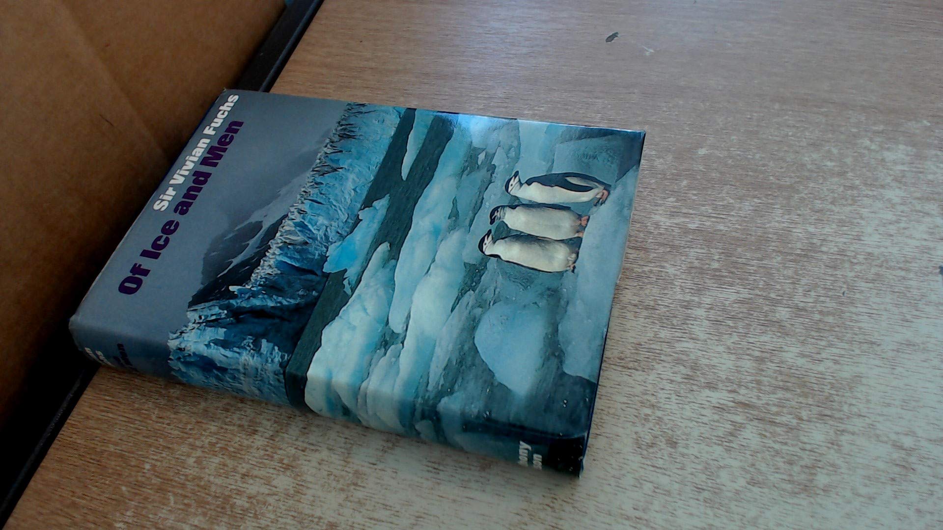 Of ice and men: The story of the British Antarctic Survey, 194373,Used