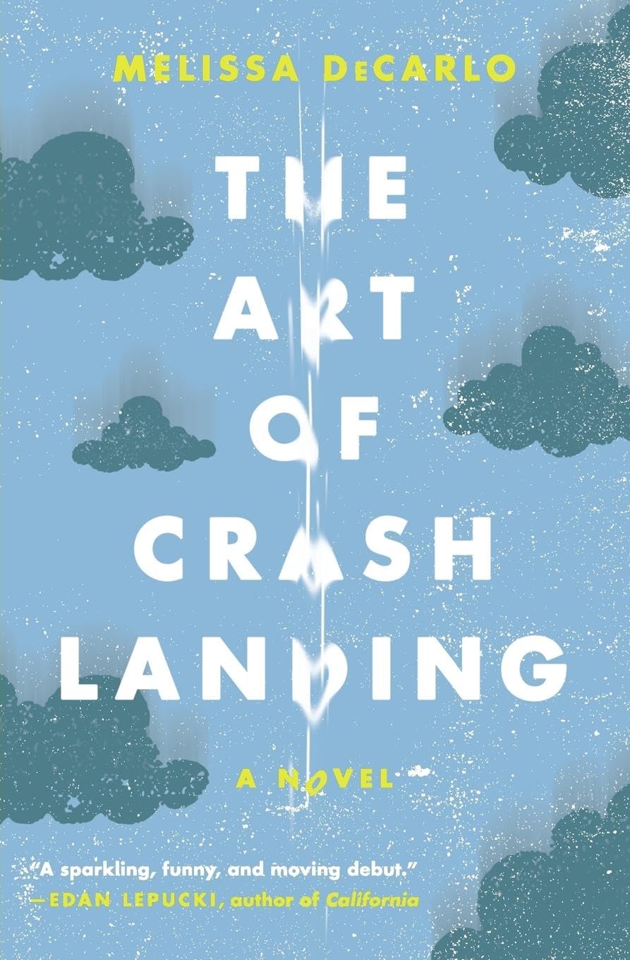 The Art of Crash Landing: A Novel (P.S. (Paperback)),Used
