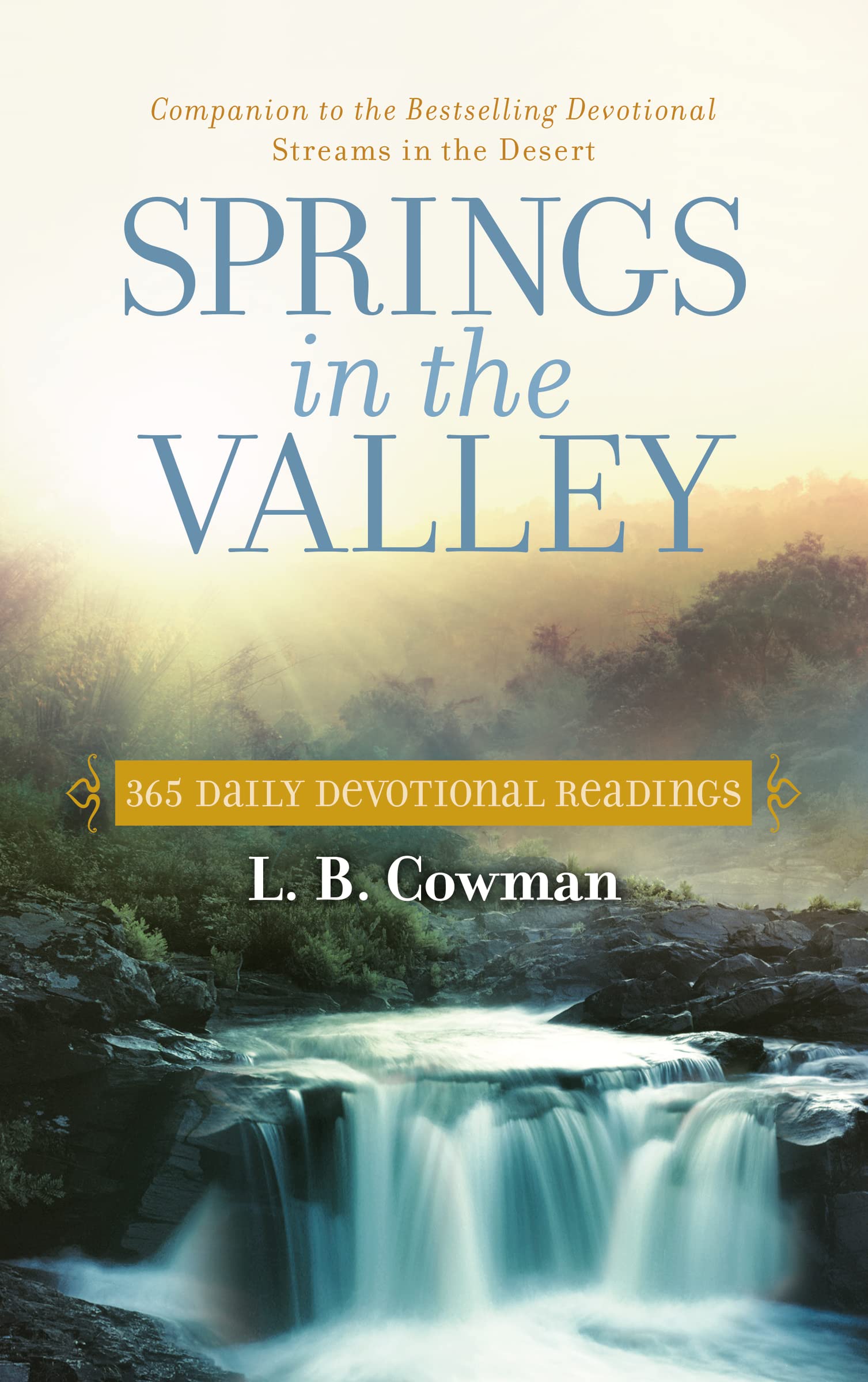 Springs In The Valley: 365 Daily Devotional Readings