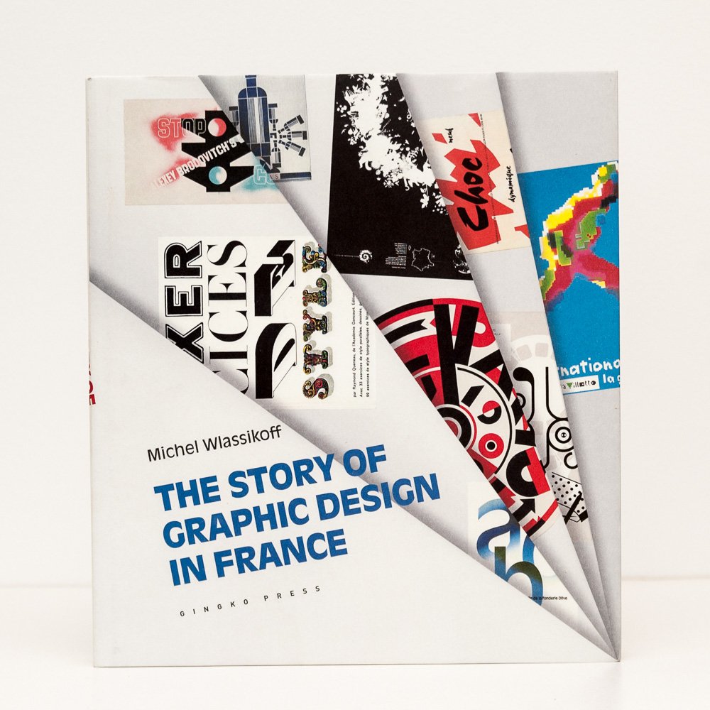 The Story of Graphic Design in France,Used