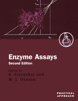 Enzyme Assays: A Practical Approach (Practical Approach Series),Used