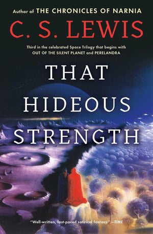 That Hideous Strength (Space Trilogy, Book 3),Used