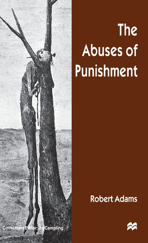 The Abuses Of Punishment,Used