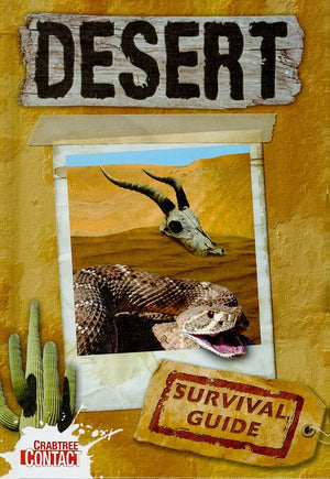 Desert Survival Guide (Crabtree Contact  Level 2),Used