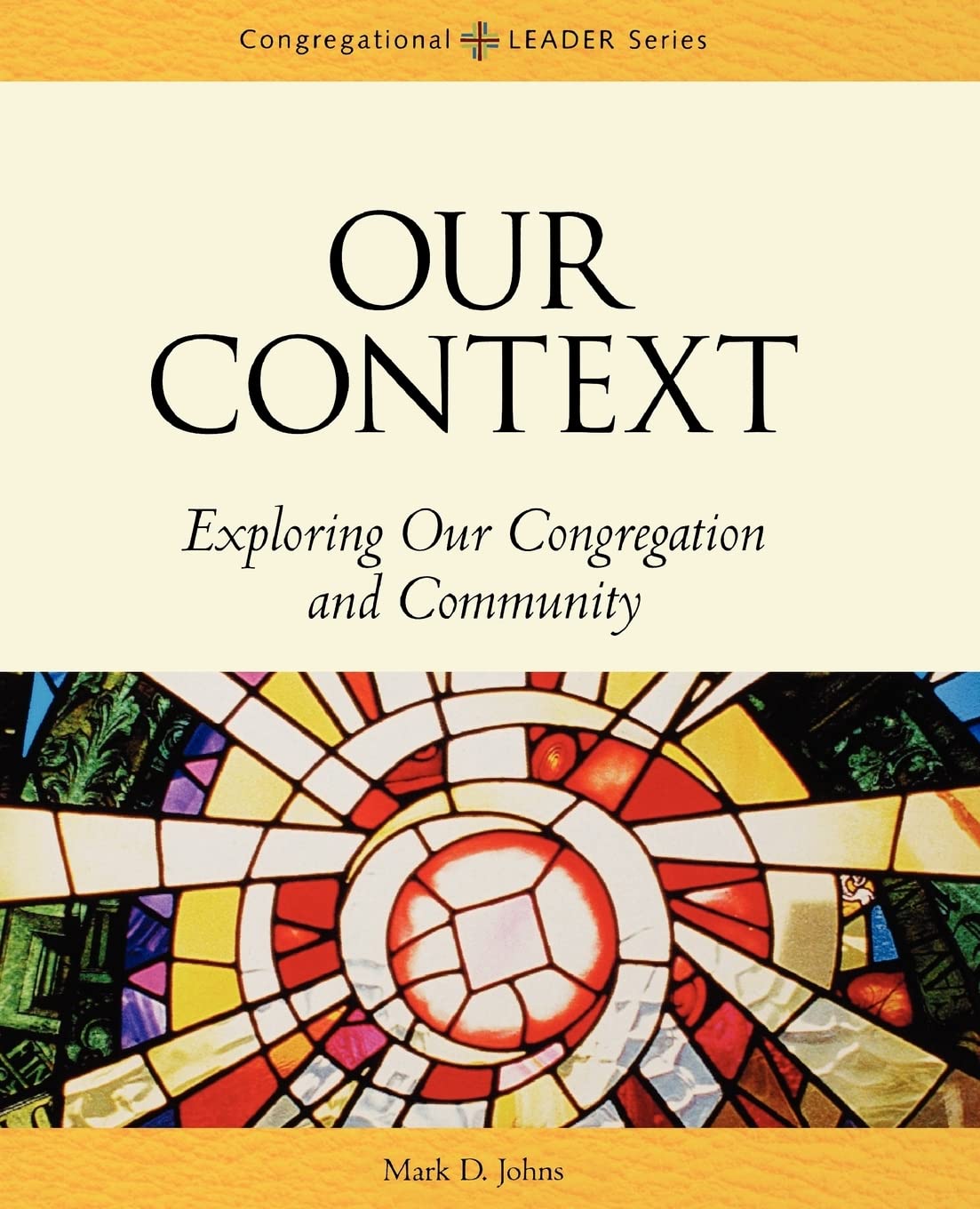Our Context (Congregational Leader),Used