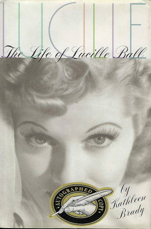 Lucille: The Life of Lucille Ball,New