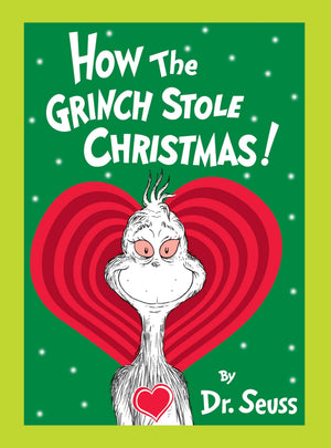How the Grinch Stole Christmas! Grow Your Heart Edition: Grow Your Heart 3D Cover Edition (Classic Seuss)