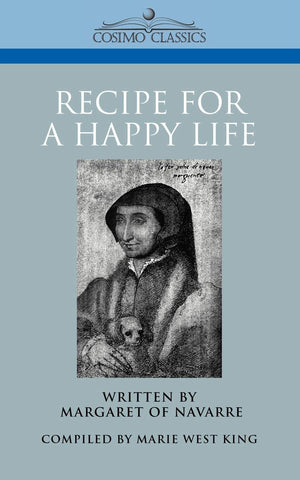Recipe for a Happy Life (Cosimo Classics History),Used