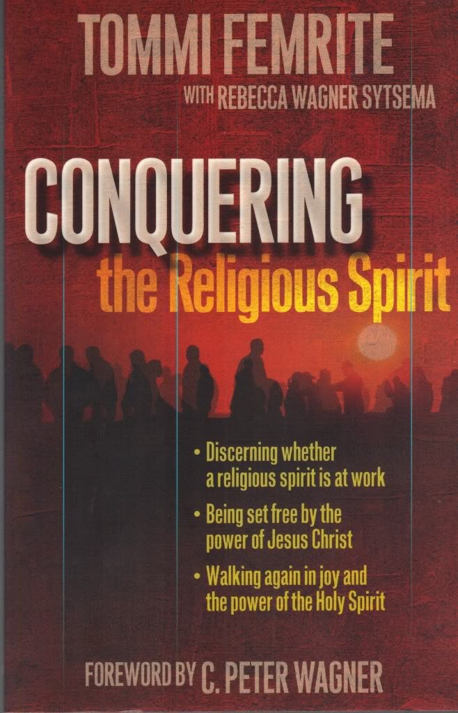 Conquering The Religious Spirit,New