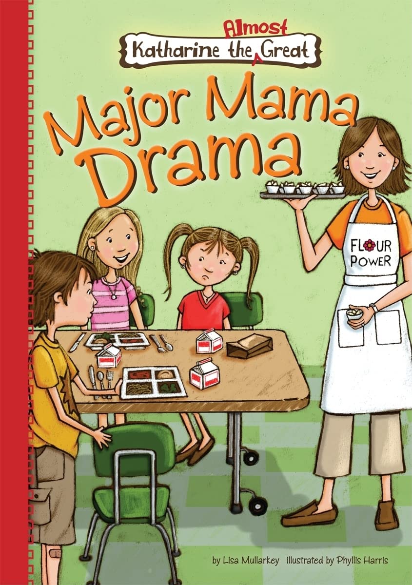 Book 2: Major Mama Drama (Katherine the Almost Great, 2),Used
