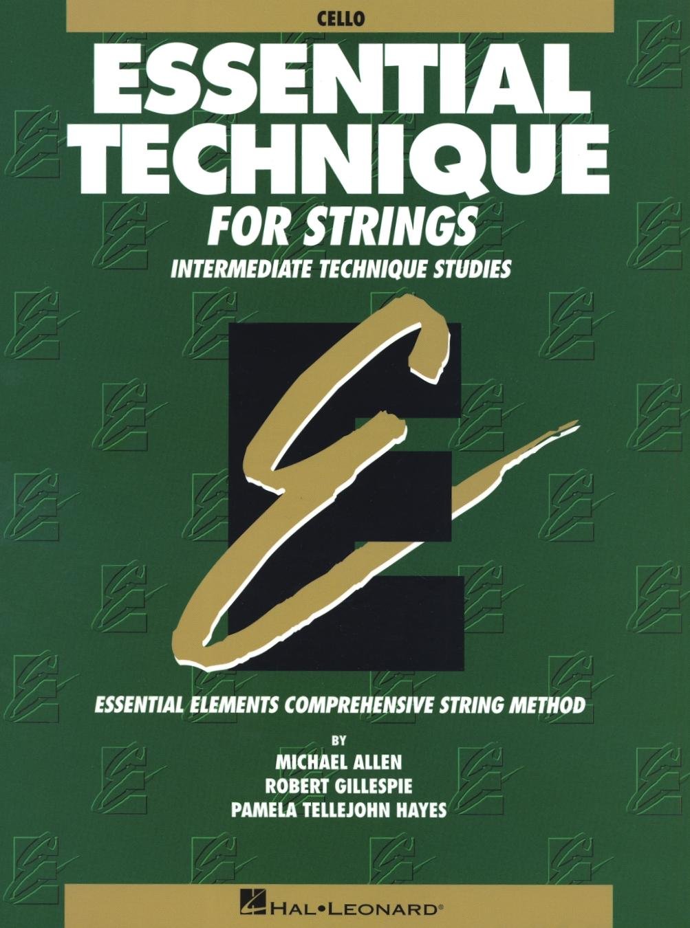 Essential Technique For Strings (Original Series): Cello