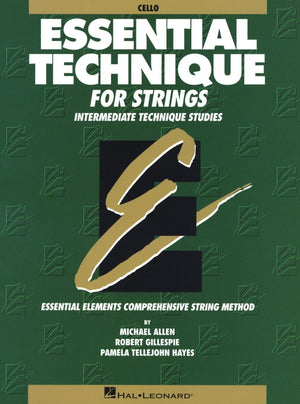 Essential Technique For Strings (Original Series): Cello