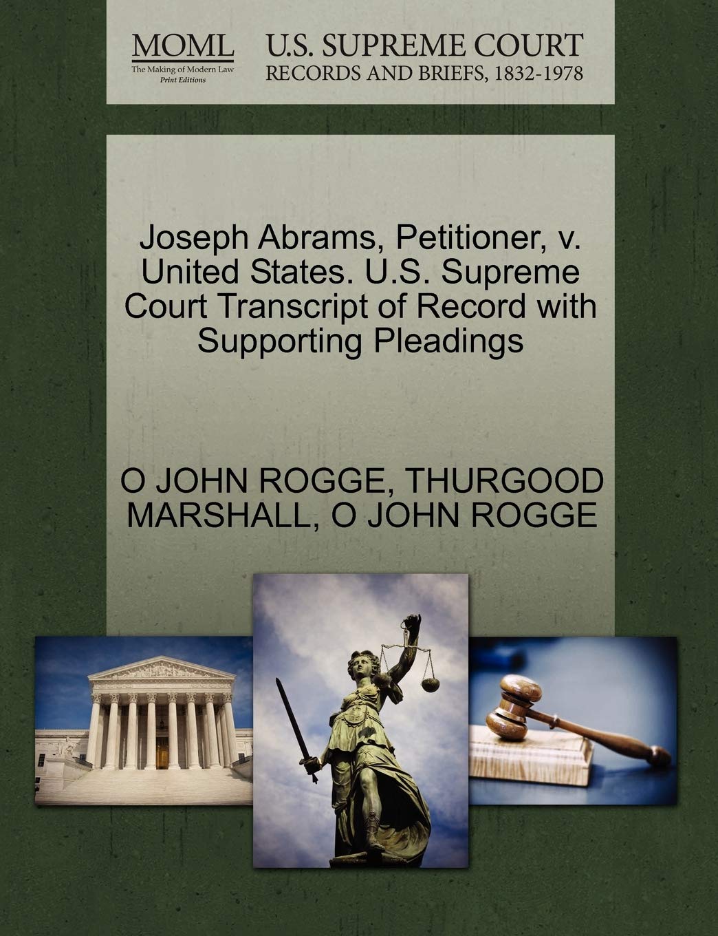 Joseph Abrams, Petitioner, V. United States. U.S. Supreme Court Transcript of Record with Supporting Pleadings,Used