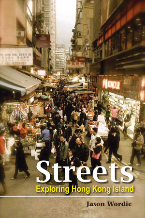 Streets: Exploring Hong Kong Island,Used