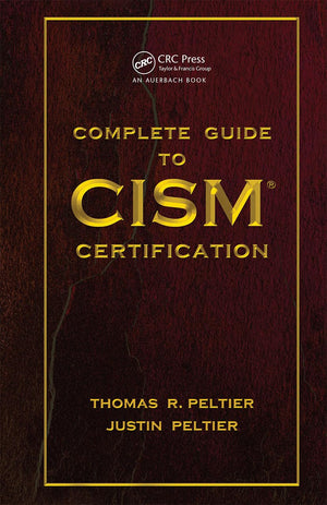 Complete Guide to CISM Certification,Used