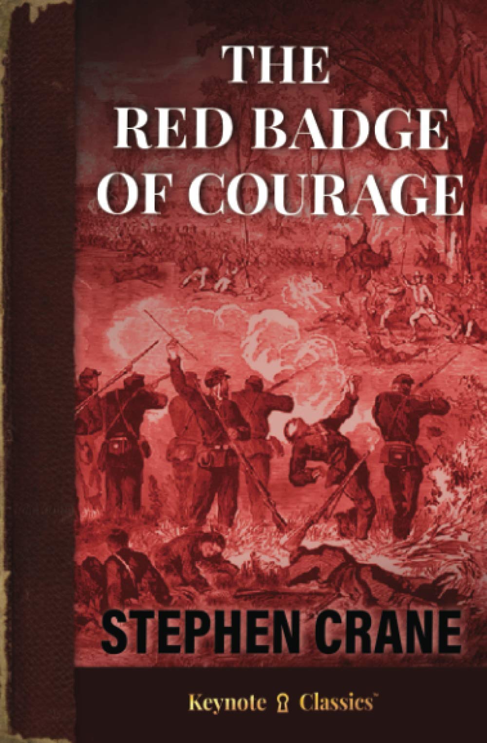The Red Badge of Courage (Annotated Keynote Classics),Used