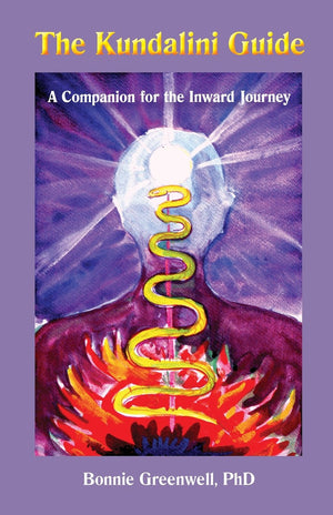 The Kundalini Guide: A Companion for the Inward Journey (Inward Journey Guides),Used