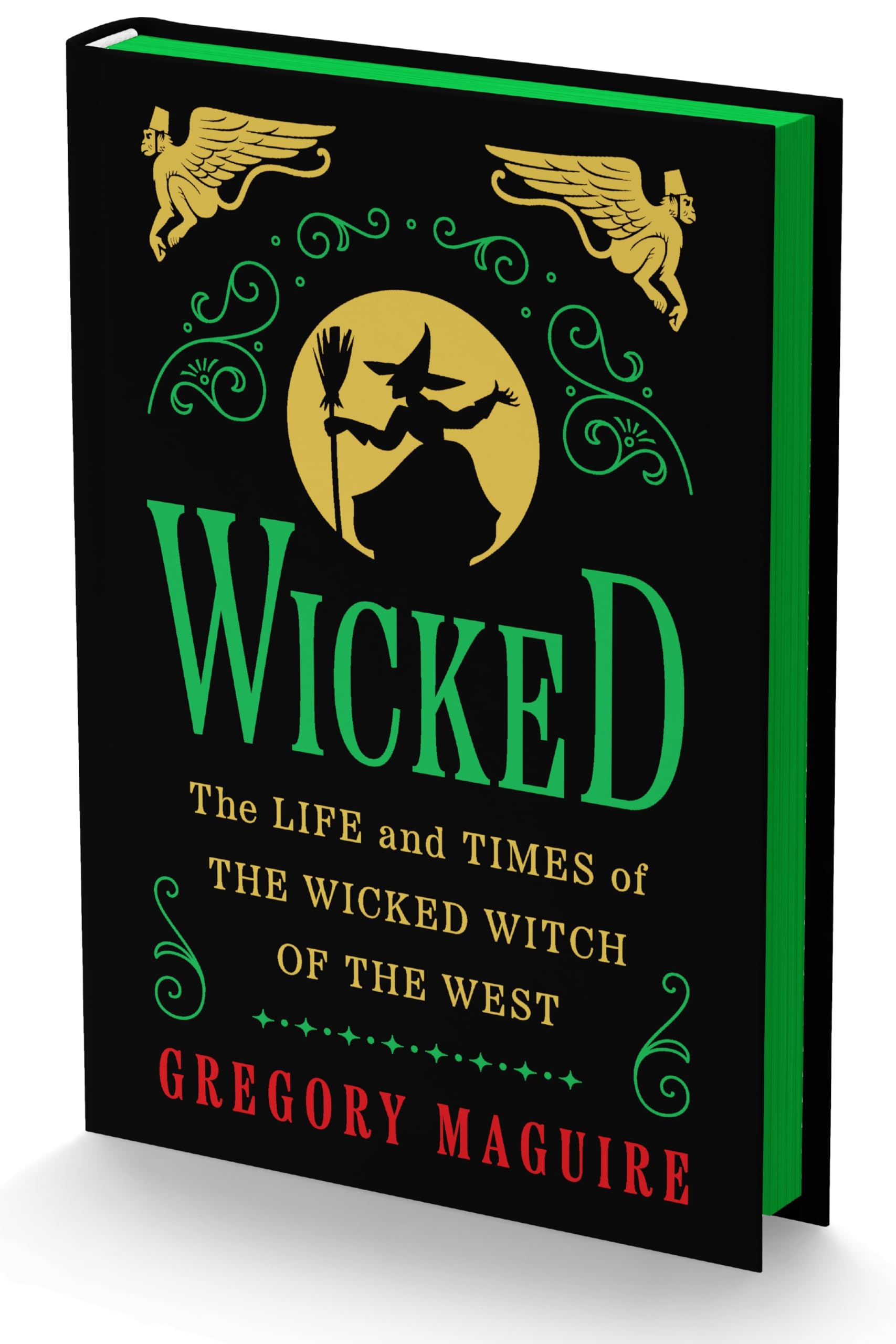 Wicked Collectors Edition: The Inspiration for the Major Motion Picture in a Deluxe Edition with Green Sprayed EdgesNow Stream