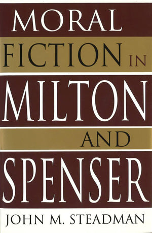 Moral Fiction In Milton And Spenser (Volume 1),Used
